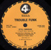TROUBLE FUNK - It's In The Mix (Don`t Touch That Stereo)
