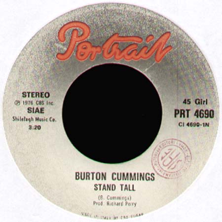 BURTON CUMMINGS - Stand Tall / Burch Magic