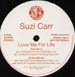SUZI CARR - Love Me For Life