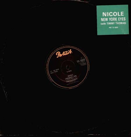 NICOLE - New York Eyes, With Timmy Thomas / Ordinary Girl
