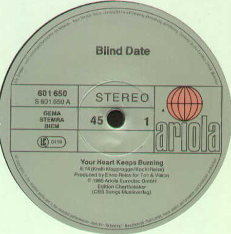 BLIND DATE - Your Heart Keeps Burning