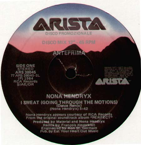 NONA HENDRYX - I Sweat (Going Through The Motions)