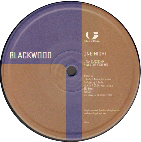 BLACKWOOD - One Night (Ivan Iacobucci, Marascia Rmxs)