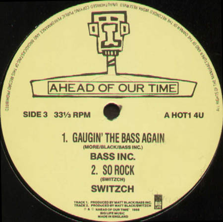 VARIOUS (BASS INC. / SWITZCH / COLDCUT / FLOORMASTER SQUEEZE) - Out To Lunch With Ahead Of Our Time  (Only Side 3 & 4)