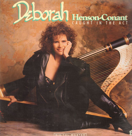 DEBORAH HENSON CONANT - Caught In The Act