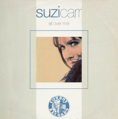 SUZI CARR - All Over Me 