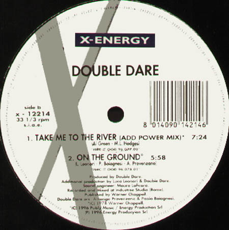 DOUBLE DARE - Take Me To The River