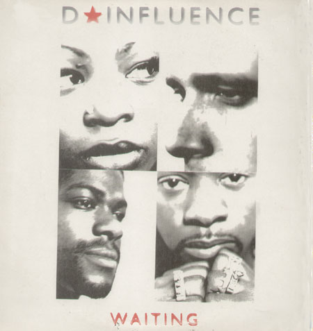 D INFLUENCE - Waiting