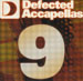 VARIOUS - Defected Accapellas 9