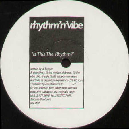 RHYTHM N VIBE - Is This The Rhythm? (Claudio Coccoluto Rmx)