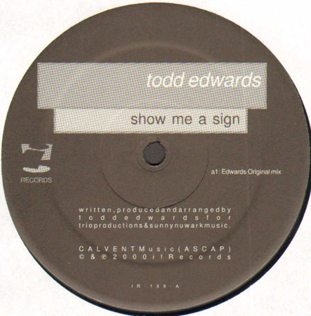 TODD EDWARDS - Show Me A Sign