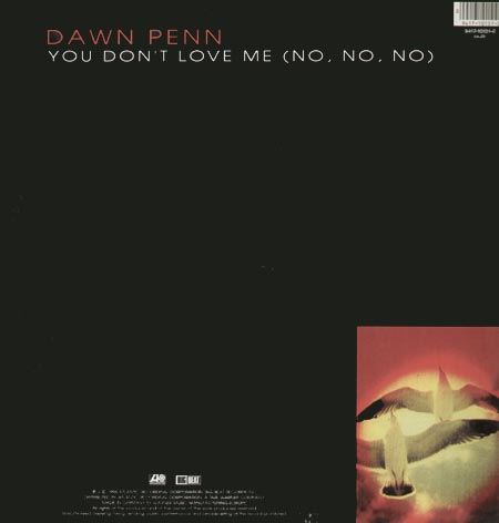 DAWN PENN - You Don't Love Me (No, No, No)
