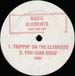 BASIC ELEMENTS - T-E-C-H-N-O / Trippin' On The Elements / Fro-Dian Gruv
