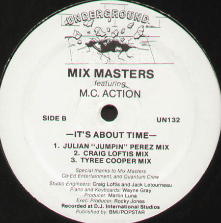 MIX MASTERS - It's About Time, Feat. M.C. Action