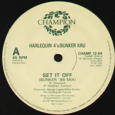 HARLEQUIN 4S BUNKER KRU - Set It Off (Bunker '88 Mix)