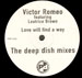 VICTOR ROMEO, FEAT LEATRICE BROWN - Love Will Find A Way (Deep Dish Remixes)
