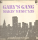 GARY'S GANG - Makin' Music