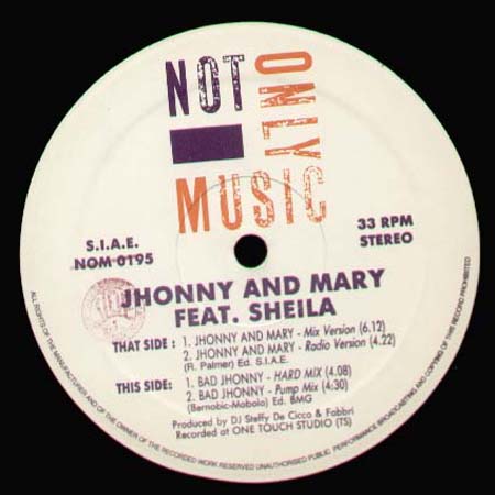 JHONNY AND MARY, FEAT. SHEILA - Jhonny and Mary / Bad Jhonny 