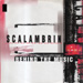 SCALAMBRIN - Behind The Music