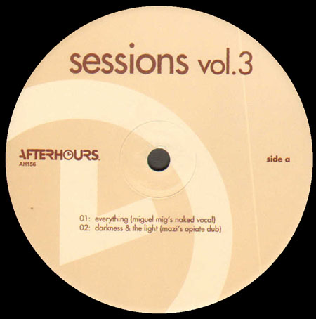 VARIOUS (SPERO,RALPHI ROSARIO,POUND BOYS,MAZI,IRVING PROJECT) - SESSIONS VOL.3 (Miguel Migs,Masters At Work,David Duriez,Jamie Lewis Rmxs)