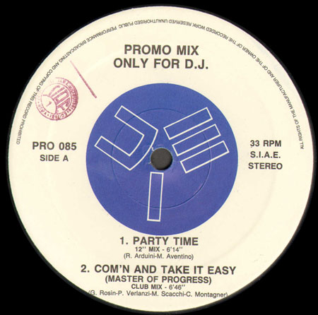 VARIOUS (PAGANY / MASTER OF PROGRESS / WITH IT GUYS / SHARADA) - Promo Mix 85 (Party Time / Com'n And Take It Easy / You And Me / Dancing Through The Night )