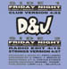 D&J - Friday night