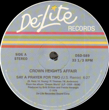 CROWN HEIGHTS AFFAIR - Say A Prayer For Two (US Remix) / Dreaming A Dream (Goes Dancin)