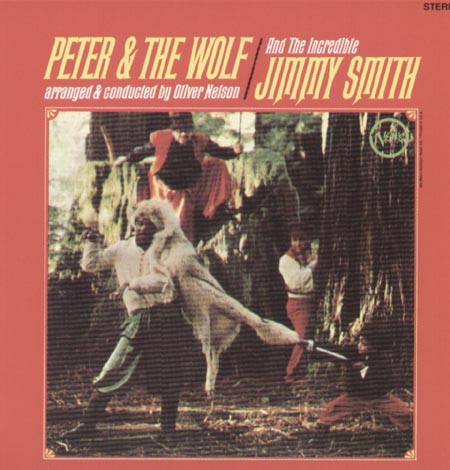 JIMMY SMITH - Peter & The Wolf  
