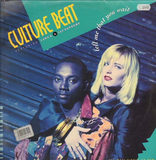 CULTURE BEAT  - Tell Me That You Wait