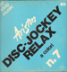 VARIOUS - Ariston Disc-Jockey Relax N 7 / N 8