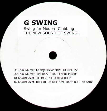 VARIOUS (LE MAJOR MELON  / JIMI BAZZOOKA / DJ BRAME /  COTTON KIDS) - G Swing EP