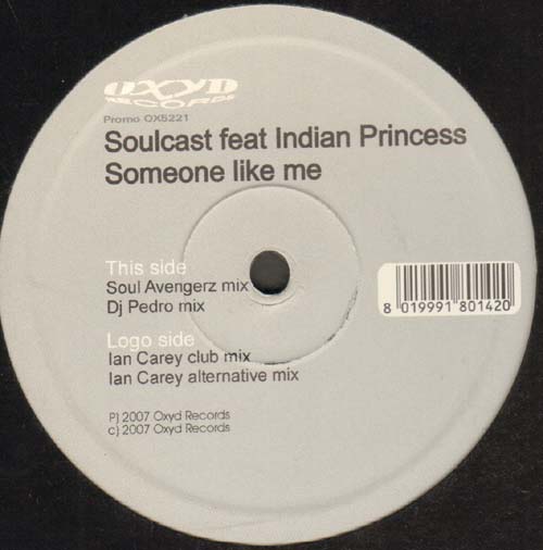 SOULCAST - Someone Like Me, Feat. Indian Princess