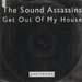 THE ASSASSINS SOUND - Get Out Of My House