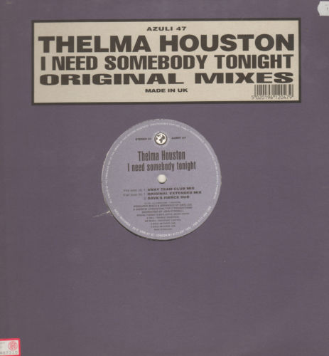 THELMA HOUSTON - I Need Somebody Tonight (Original Mixes)