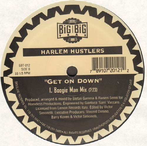HARLEM HUSTLERS - Got A Feeling / Get On Down