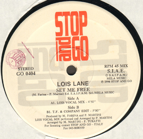 LOIS LANE - Set Me Free