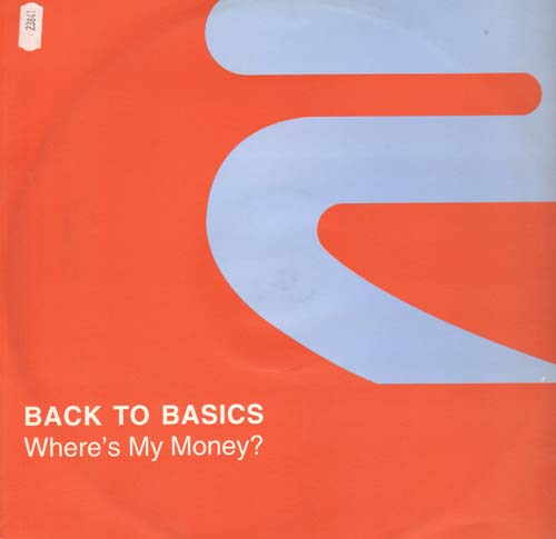 BACK TO BASICS - Where's My Money?