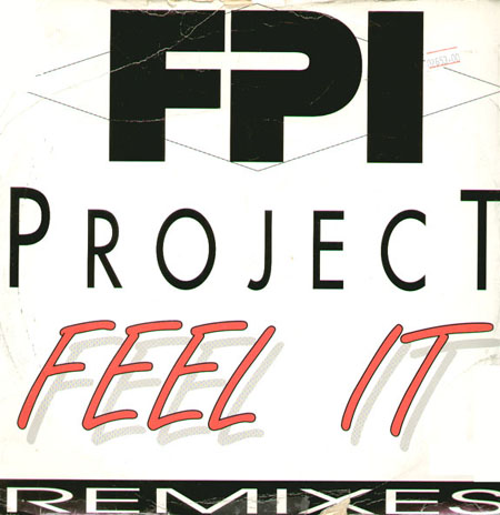 FPI PROJECT - Feel It (Remixes)