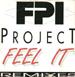 FPI PROJECT - Feel It (Remixes)