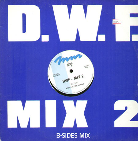 FRANK DE WULF / SHERMAN - D.W.F. Mix 2 / B-Sides Mix