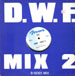 FRANK DE WULF / SHERMAN - D.W.F. Mix 2 / B-Sides Mix