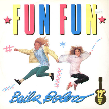 FUN FUN - Baila Bolero 