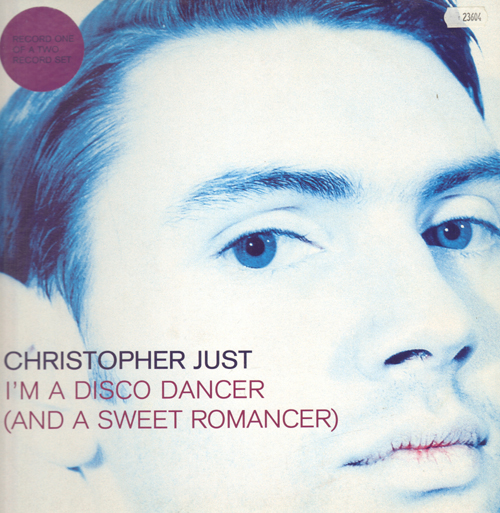 CHRISTOPHER JUST - I'm A Disco Dancer (And A Sweet Romancer)