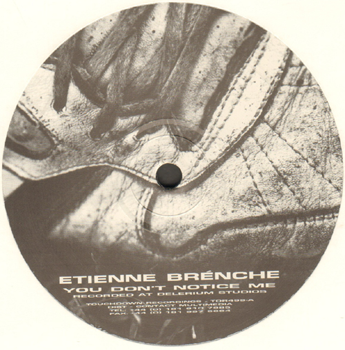 ETIENNE BRENCHE - You Don't Notice Me