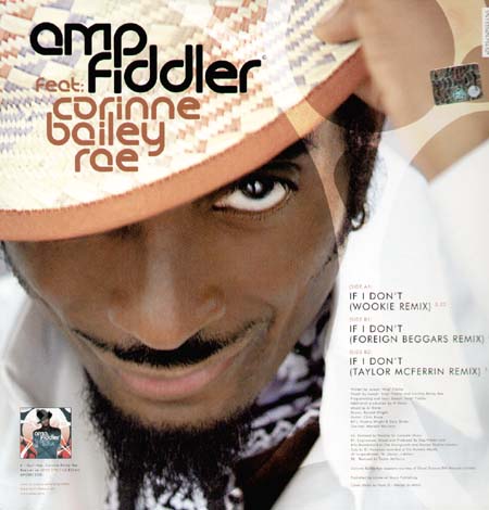 AMP FIDDLER - If I Don't , Feat Corinne Bailey Rae (Wookie Rmx)