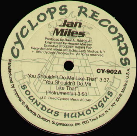JAN MILES - You Shouldn't Do Me Like That