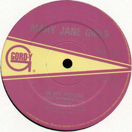 MARY JANE GIRLS - In My House