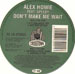 ALEX HOWIE - Don't Make Me Wait