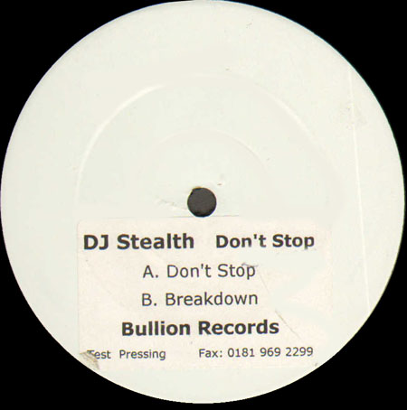 DJ STEALTH - Don't Stop