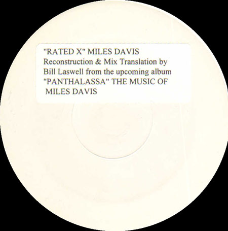 MILES DAVIS - Rated X (Bill Laswell Reconstruction & Mix Translation)